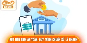 Rút Tiền 88M
