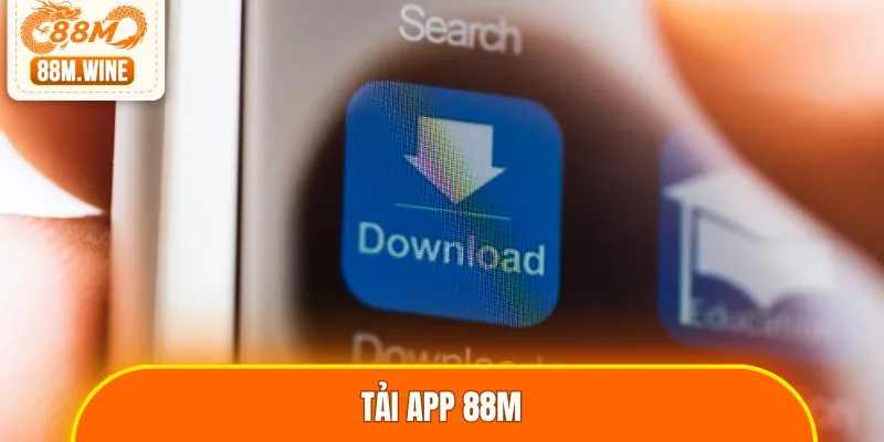 Tải App 88M